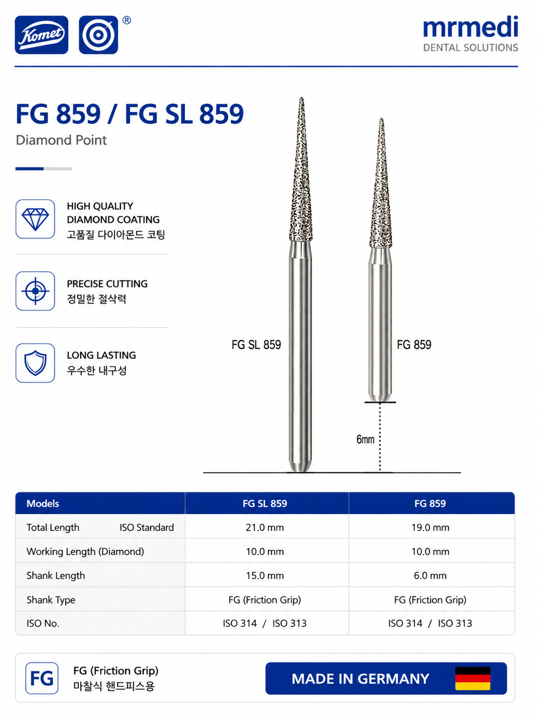 Diamond bur (FG Super Long Shank) FG SL859-010